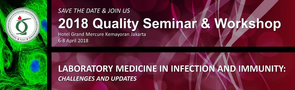 Informasi Seminar 2018 Quality Seminar and Workshop
