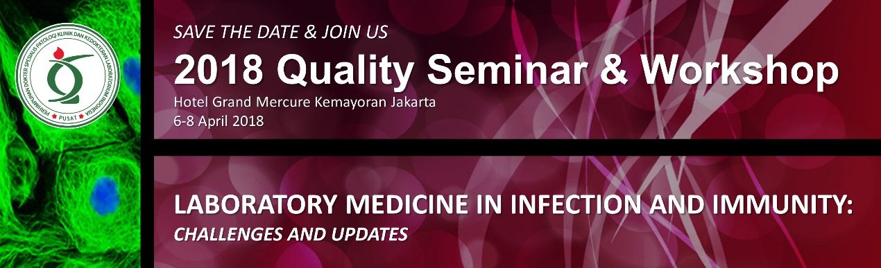 Informasi Seminar 2018 Quality Seminar and Workshop